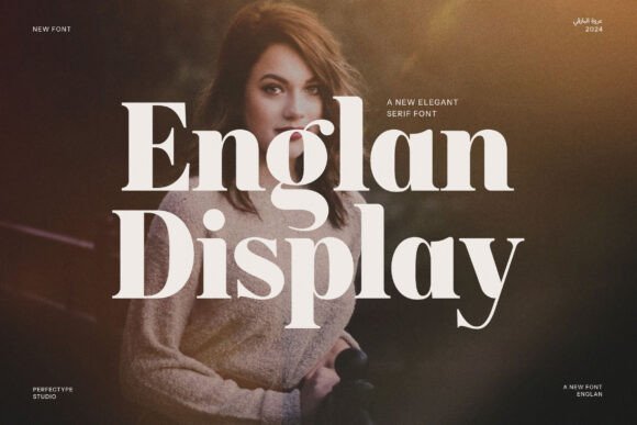 Englan: A Timeless Serif Font with Modern Flair