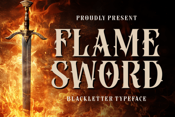 Flame Sword Font: A Bold Statement in Design