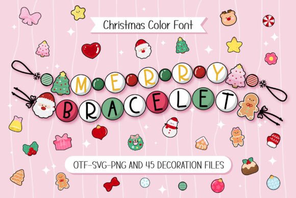 Merry Bracelet: A Festive Font with a Personal Touch