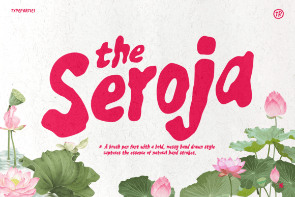 Seroja: A Font That Feels Like Handwritten Magic