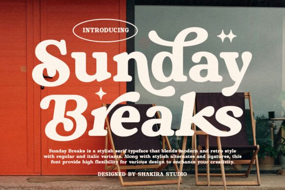 Sunday Breaks Font